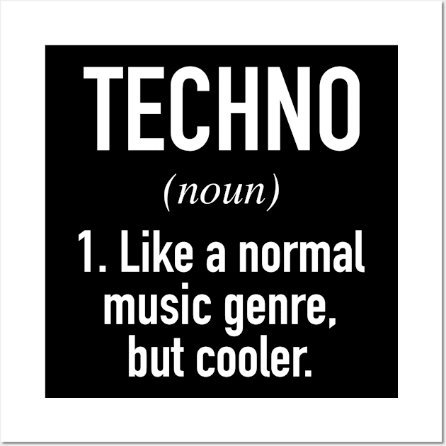 Techno Music Defined Wall Art by Buster Piper